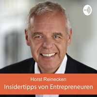 Insidertipps von Entrepreneuren und Führungskräften