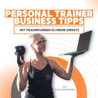 Personal Trainer Business Tipps für deinen Erfolg im Personal Training