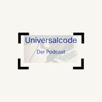 Universalcode – der Podcast