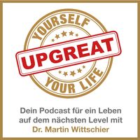 Upgreat yourself -Upgreat your life
