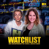Watchlist - Der Serienpodcast mit Mona und Marcel Mann