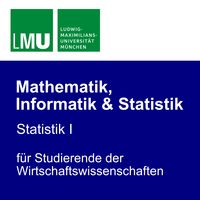 LMU Statistik I für Studierende der Wirtschaftswissenschaften