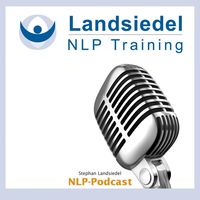 NLP Podcast - Landsiedel NLP Training