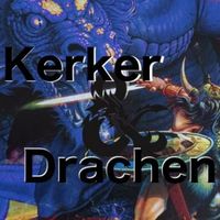 Kerker & Drachen