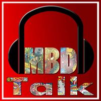 MBD Talk - Der Marvel & Comic Podcast