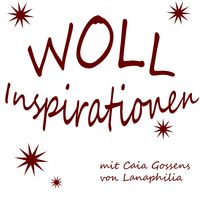 Wollinspirationen - DER Podcast zum Stricken, Spinnen, Häkeln und anderen Faserkünsten