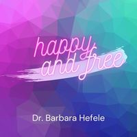 happy and free