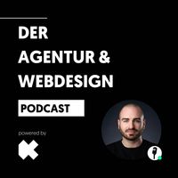 Der Agentur &amp; Webdesign Podcast mit Nikolaus Kolba von KolbaMedia