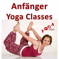 Yoga Classes für Anfänger