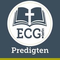 ECG Berlin - Predigten
