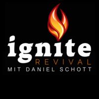 Ignite Revival mit Daniel Schott - GEN (DE)