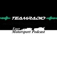 TeamRadio | Dein Motorsport-Podcast | Formel 1 und mehr!