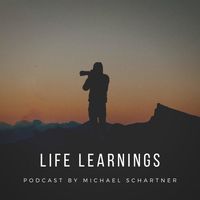 Life Learnings Podcast