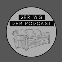 2er-WG Der Podcast