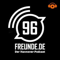 96Freunde - Der Hannover-Podcast