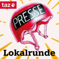 Lokalrunde – taz Podcast aus Hamburg und Berlin