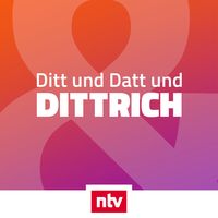 Ditt & Datt & Dittrich - der ntv Podcast rund ums TV