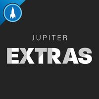 Jupiter Extras