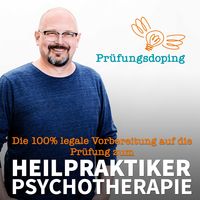 Prüfungsdoping für angehende Heilpraktiker Psychotherapie (HP Psych)