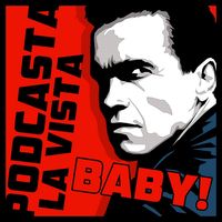 Podcasta la Vista, Baby!