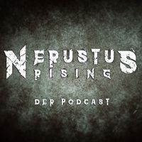 Nerustus Rising - Der Podcast