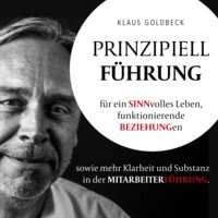 PRINZIPIELL FÜHRUNG - Ihr Podcast für ein sinnvolles Leben