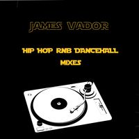 DJ James Vador Mixes Podcast