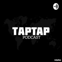 Taptap Podcast
