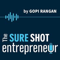 The Sure Shot Entrepreneur