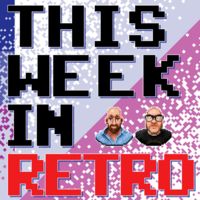 This Week in Retro