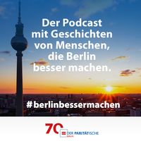 #berlinbessermachen