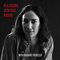 Pleasure Central Radio