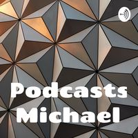 Podcasts Michael