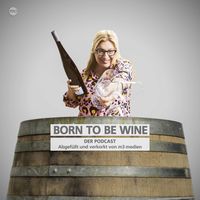 BORN TO BE WINE PODCAST