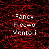 Fancy Freewo Mentori