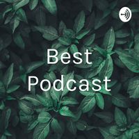 Best Podcast
