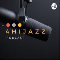 4Hijazz Podcast