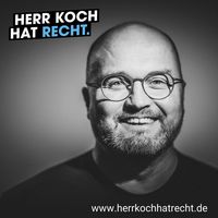 Herr Koch hat Recht. Der Datenschutz - und Digitalrechtpodcast mit Rechtsanwalt Henning Koch.
