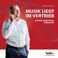 Musik liegt im Vertrieb - Ralf Koschinski