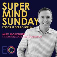 Super Mind Sunday - EO Berlin