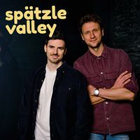 Spätzle Valley - der Startup Podcast