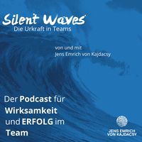 Silent Waves | Die Urkraft in Teams