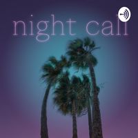 Night call