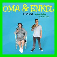 Oma & Enkel Podcast