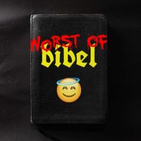 Worst of Bibel