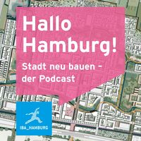 Hallo Hamburg! Stadt neu bauen - der Podcast