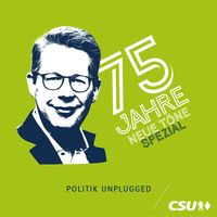Neue Töne – der Polit-Podcast der CSU