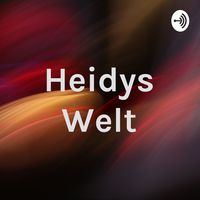 Heidys Welt