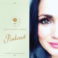 Heilendes Herz - Trauerpodcast