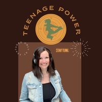 Teenage Power- du rockst dein Leben! - der Podcast nicht nur für Teenager